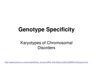 Genotype Specificity
