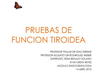 PRUEBAS DE FUNCION TIROIDEA