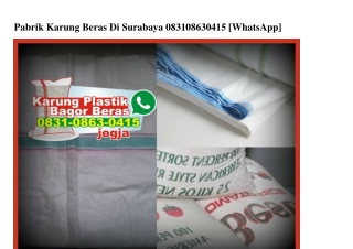 Pabrik Karung Beras Di Surabaya 0831•0863•0415[wa]