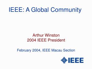 IEEE: A Global Community