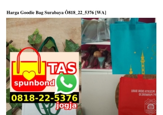 Harga Goodie Bag Surabaya 0818·22·5376[wa]