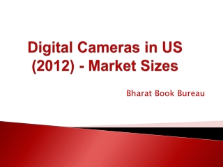 Digital Cameras in US (2012) - Market Sizes