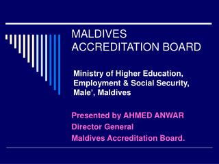 MALDIVES ACCREDITATION BOARD