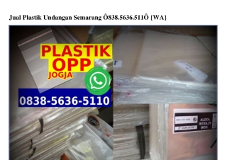 Jual Plastik Undangan Semarang 0838_5636_5110[wa]