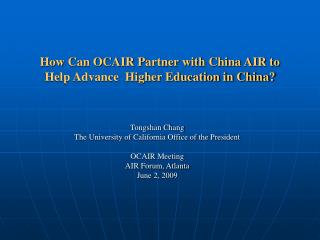 How Can OCAIR Partner with China AIR to Help Advance Higher Education in China?