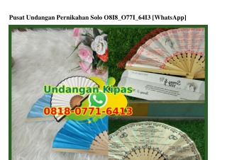 Pusat Undangan Pernikahan Solo 0818•0771•6413[wa]