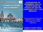 INTERVENCI N DE ENFERMERIA PARA LA MODIFICACI N DE ESTILOS DE VIDA EN DIABETICOS TIPO 2 CON OBESIDAD.