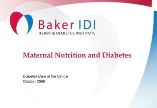 Maternal Nutrition and Diabetes