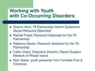 Working with Youth with Co-Occurring Disorders