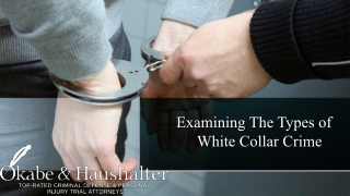 Examining The Types Of White Collar Crime