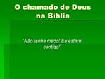 O chamado de Deus na B blia