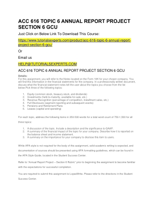 ACC 616 TOPIC 6 ANNUAL REPORT PROJECT SECTION 6 GCU