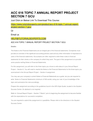 ACC 616 TOPIC 7 ANNUAL REPORT PROJECT SECTION 7 GCU