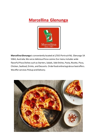 5% Off - Marcellina Glenunga Pizza takeaway and delivery, SA