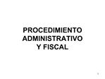 PROCEDIMIENTO ADMINISTRATIVO Y FISCAL