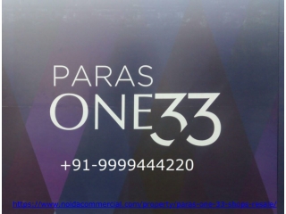 Paras One 33 Commercial Shops Resale Price
