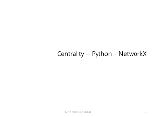 Centrality – Python - NetworkX