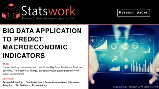 Big Data application to predict macroeconomic indicators – Statswork 	 Data are free to the general public on a daily sc