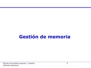 Gestión de memoria