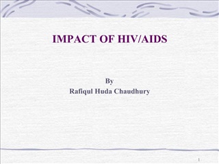 IMPACT OF HIV