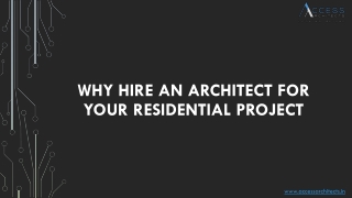 Why Hire an Architect for your Residential Project?