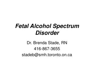 Fetal Alcohol Spectrum Disorder