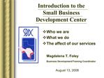 Introduction to the Small Business Development Center