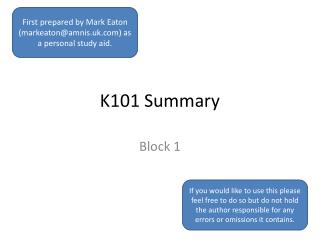 K101 Summary