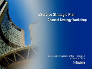 Deputy City Manager’s Office – Cluster A &amp; Service Office