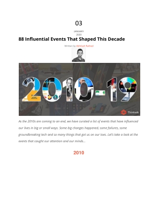 88 Influential Events That Shaped This Decade