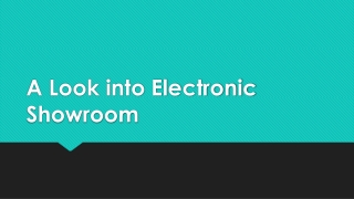 ELectronic Showroom in Salem