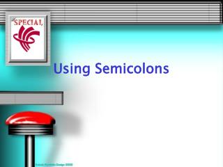 Using Semicolons