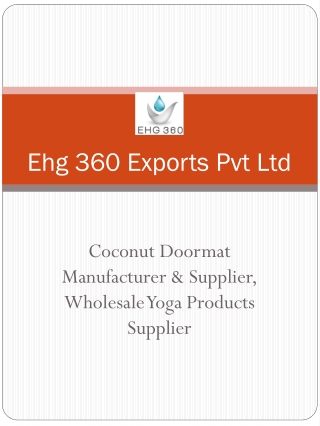 Ehg 360 - Coconut Doormat Manufacturer & Supplier, Wholesale Yoga Products Supplier