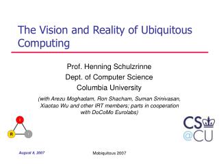 The Vision and Reality of Ubiquitous Computing