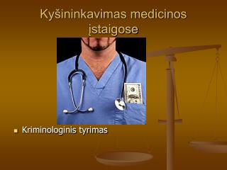 Kyšininkavimas medicinos įstaigose