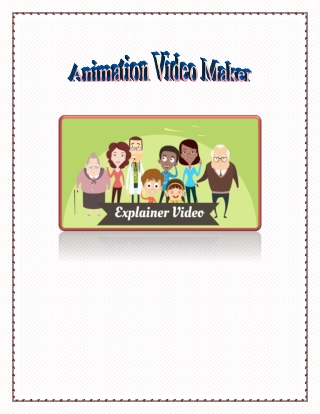 The Advantages Of Animation Video Maker | Explainer Videos