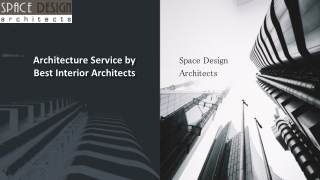 Architecture Service by Best Interior Architects Space Design Architects