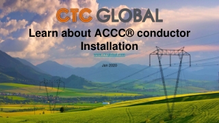 Learn about ACCC conductor installations – CTC Global