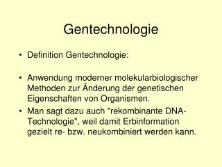 Gentechnologie