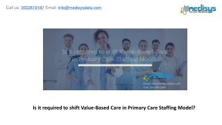 Is it required to shift Value-Based Care in Primary Care Staffing Model?
