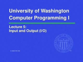 University of Washington Computer Programming I