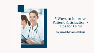 5 Ways to Improve Patient Satisfaction - Tips for LPNs