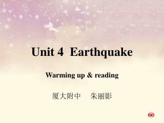 Unit 4  Earthquake