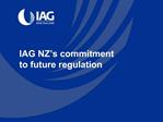 IAG NZ s commitment to future regulation