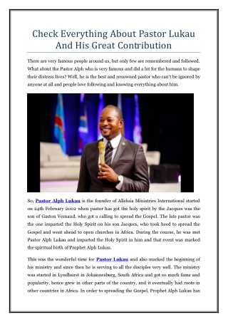 Check Everything About Pastor Lukau And His Great Contribution