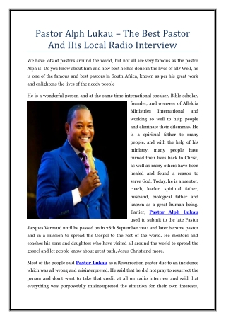 Pastor Alph Lukau – The Best Pastor And His Local Radio Interview