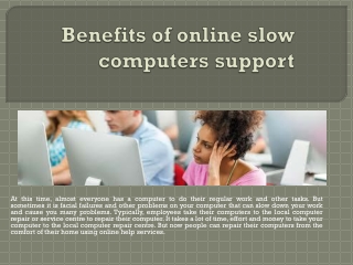 Benefits of online slow computers support