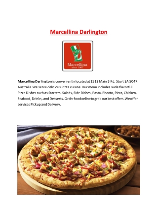 5% Off - Marcellina Darlington Sturt Pizza, SA