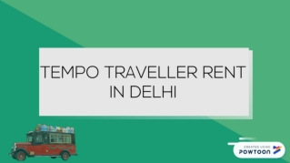 Book Luxury Tempo Traveller Hire from tempo traveller rent in Delhi