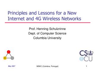 Principles and Lessons for a New Internet and 4G Wireless Networks